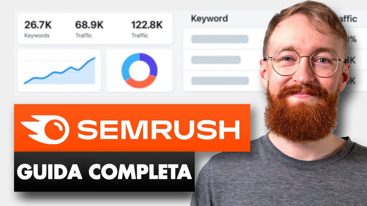 Tutorial Semrush: Guida SEO Completa per Principianti (2026)