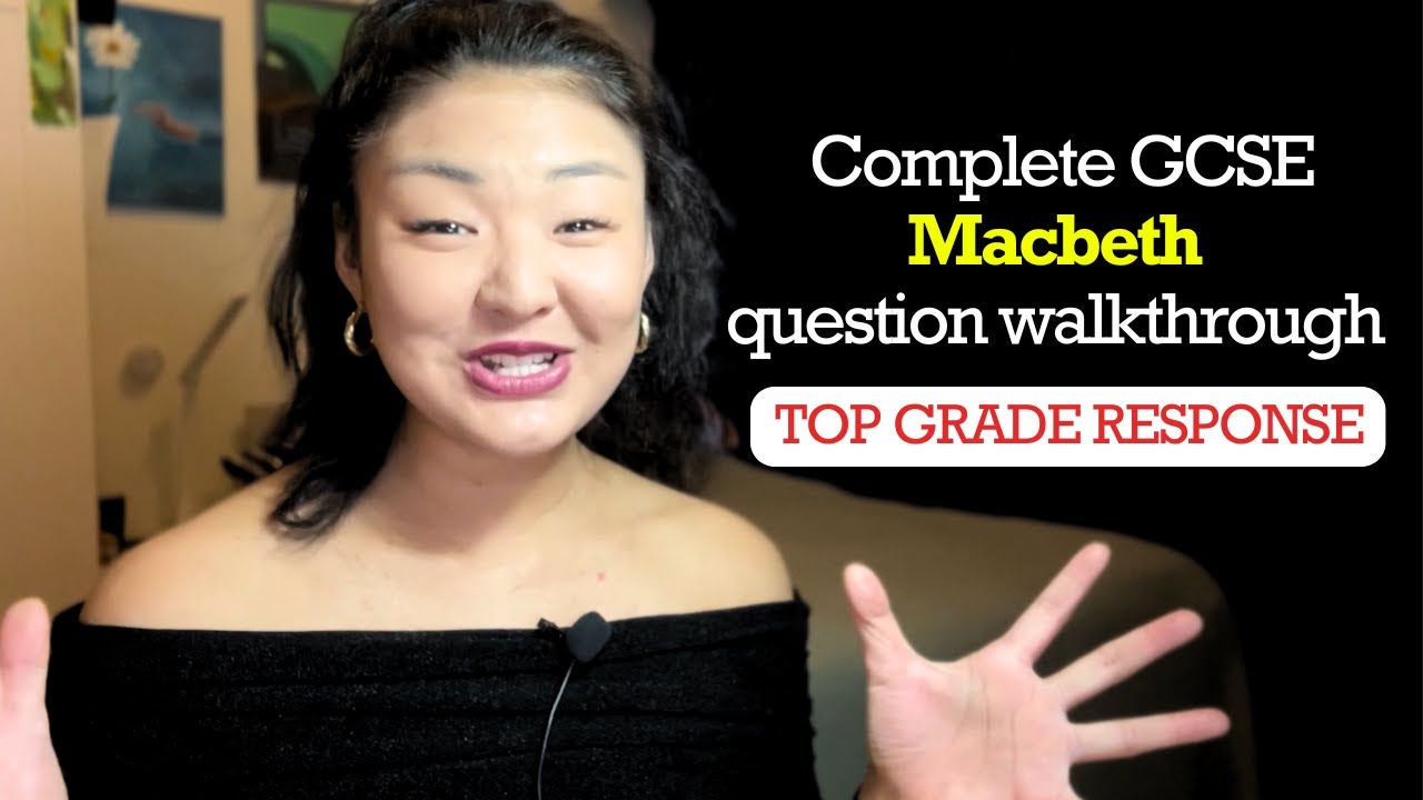 How to write a TOP GRADE Macbeth model answer!