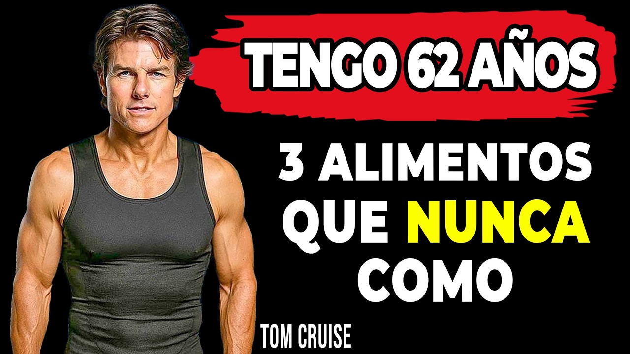 Tom Cruise 62 años todavía aparenta 35 años | EVITO 3 ALIMENTOS y no envejezco!