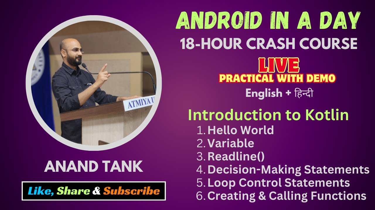 Android Lecture 2: Kotlin Programming Live Practical Demonstrations for Beginners