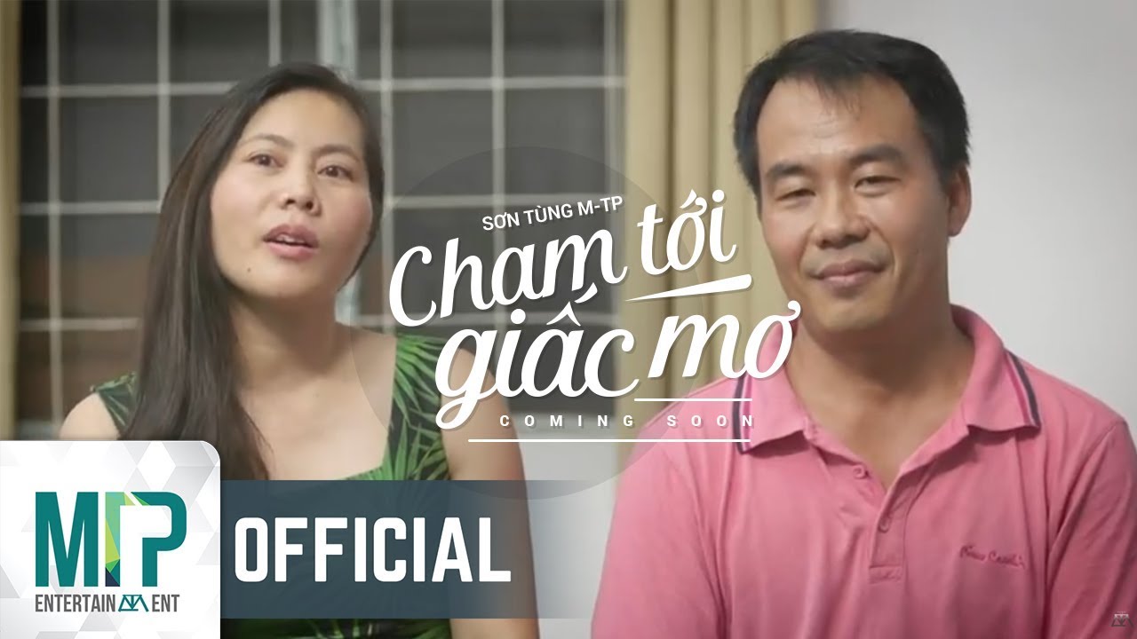 CHẠM TỚI GIẤC MƠ PHẦN 2 | SƠN TÙNG M-TP | COMING SOON
