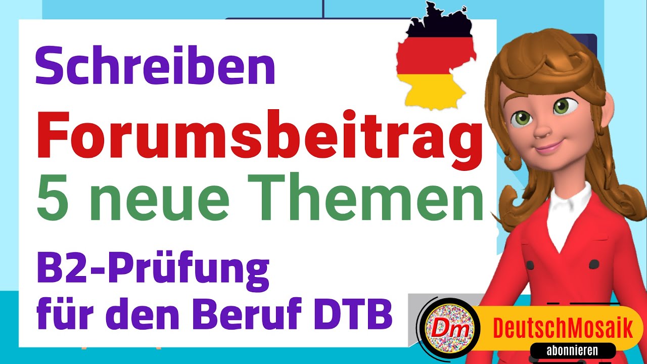 B2 Schreiben Beruf | Forumsbeitrag – 5 aktuelle Übungsthemen