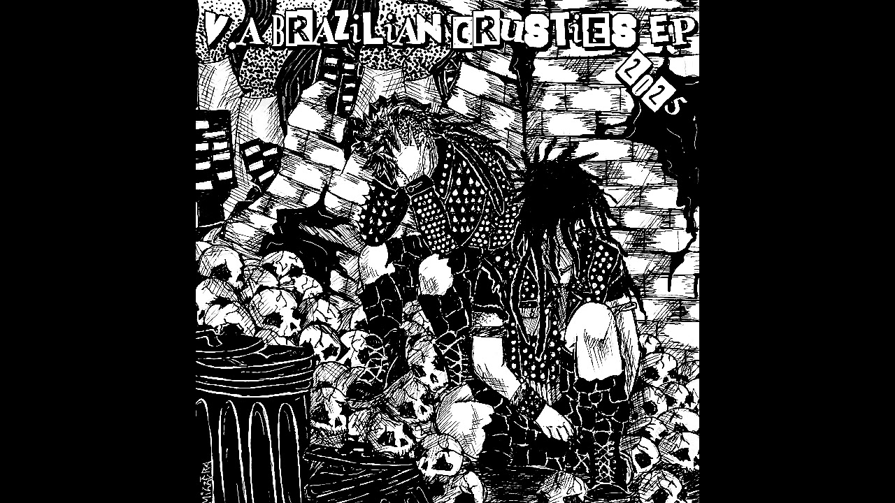V.A Brazilian Crusties EP ( 2025 )