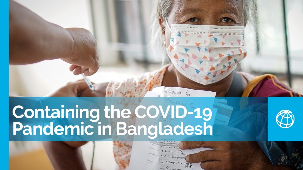 World Bank's COVID-19 Emergency Response and Pandemic Preparedness Project in Bangladesh