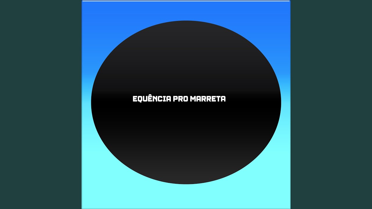EQUÊNCIA PRO MARRETA