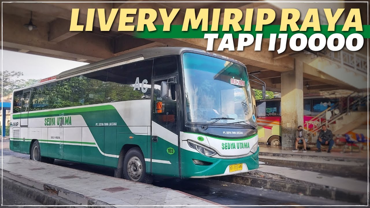 TARIF WAJAR BUS EKONOMI JOGJA - SOLO | Trip Sedya Utama ke Solo