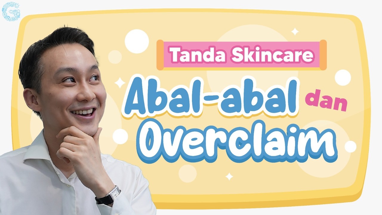 Kata Dokter Kulit Tentang Skincare Overclaim, Ada Tanda-tandanya!