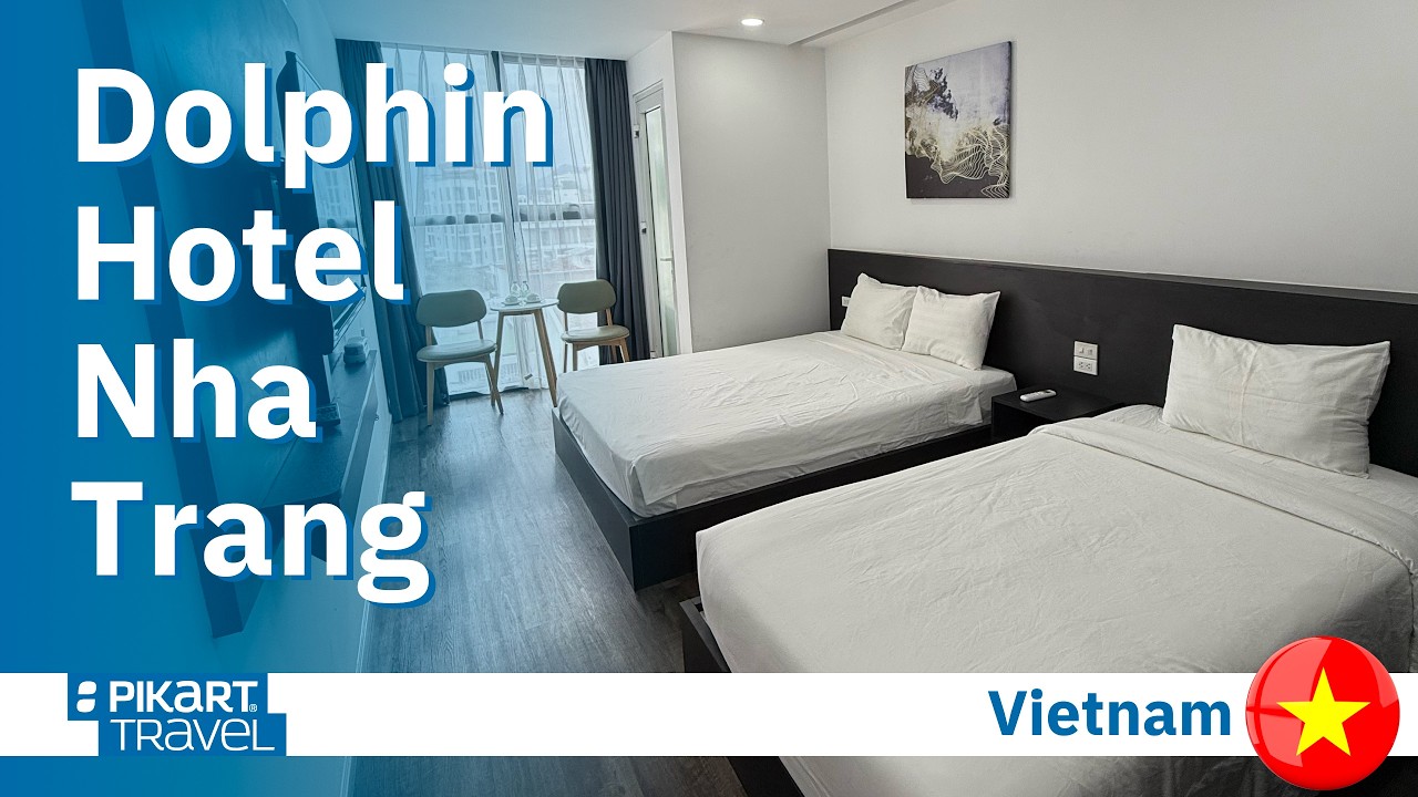 Hotel Review Dolphin Hotel Nha Trang