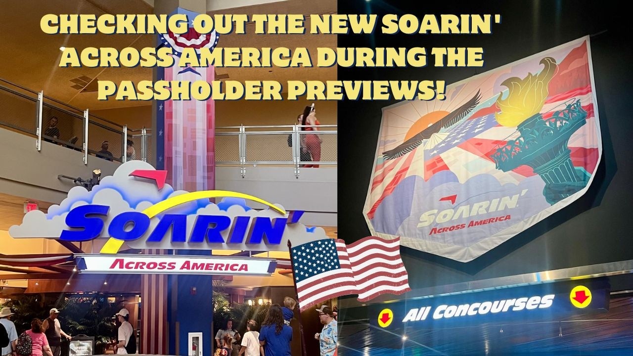Checking out the new Soarin' Across America during the passholder previews!