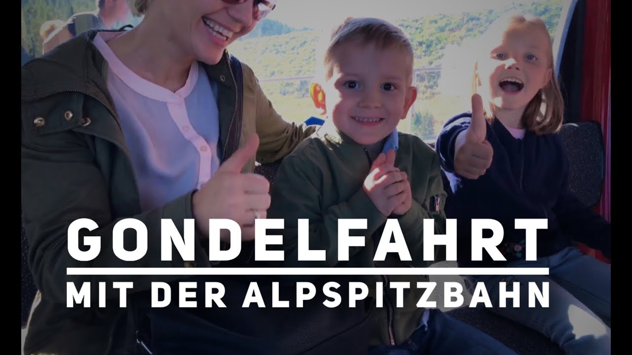 Gondelfahrt mit der Alpspitzbahn 2017