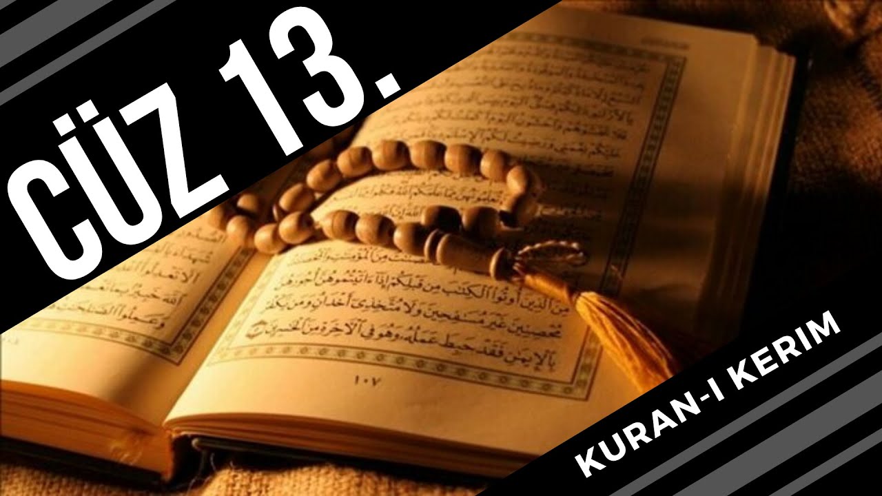 13. Cüz -- Mukabele - Hatim / HIZLI / Kelime Takipli Dinle / Hafiz Osman Şahin
