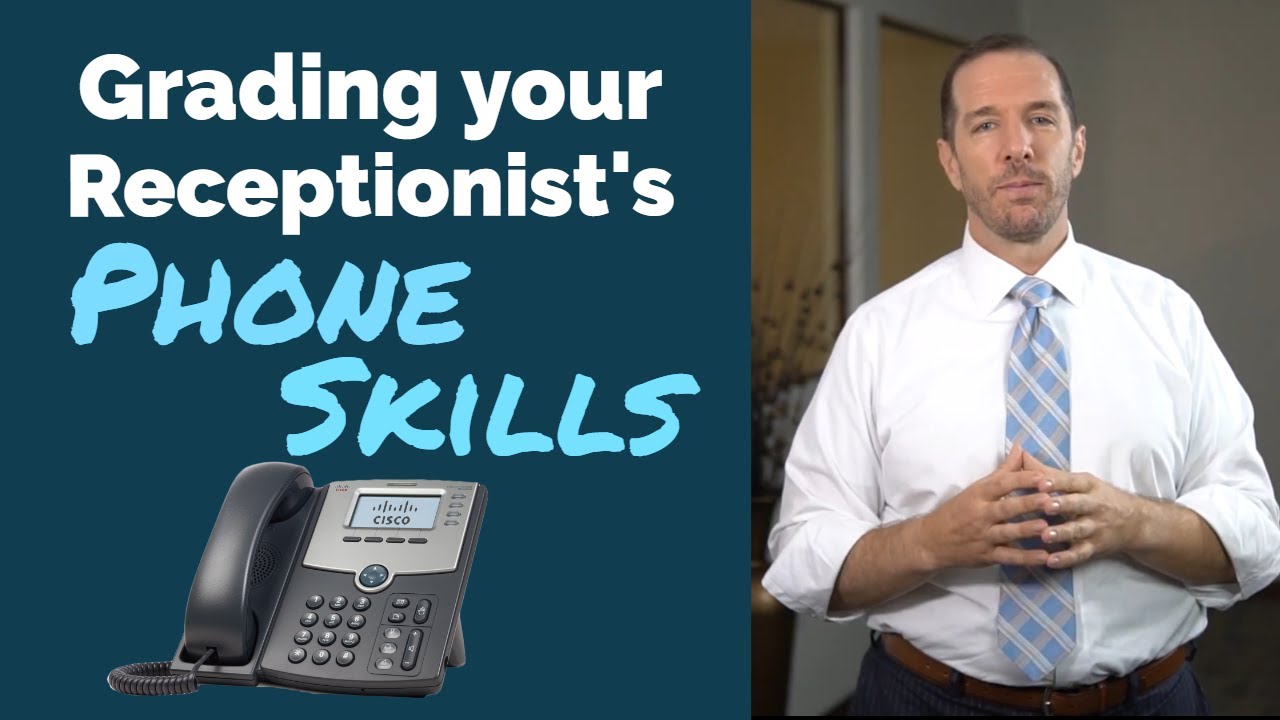 Grading Your Receptionist's Phone Skills  |  Dental Practice Management Tip