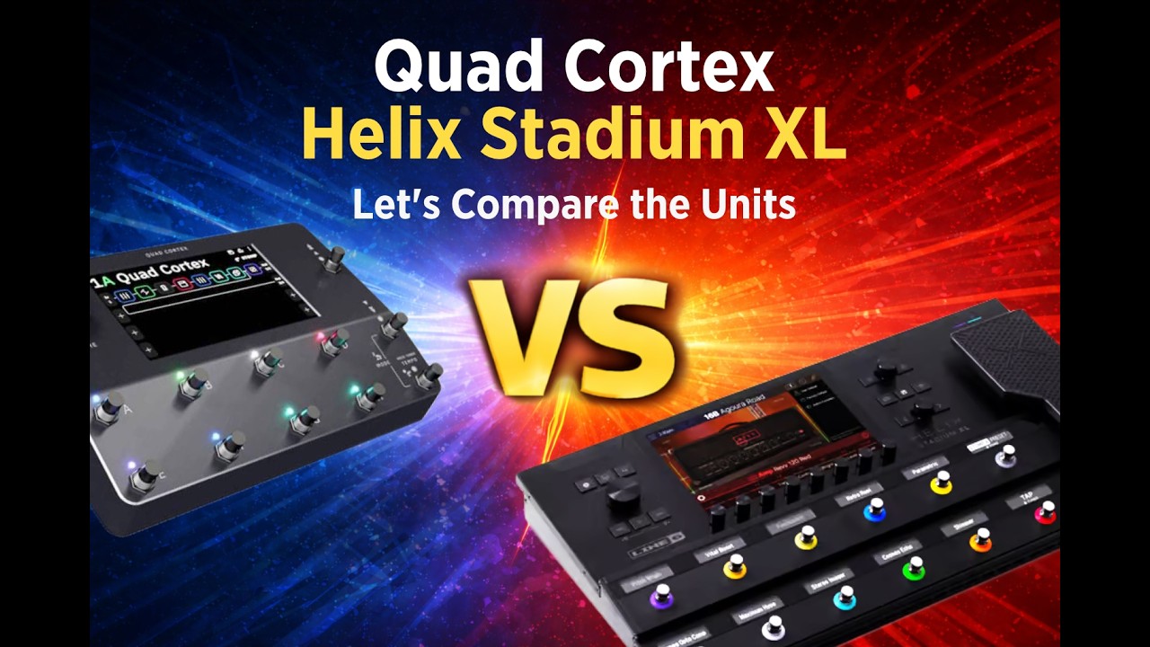 Quad Cortex VS Helix Stadium XL Comparison