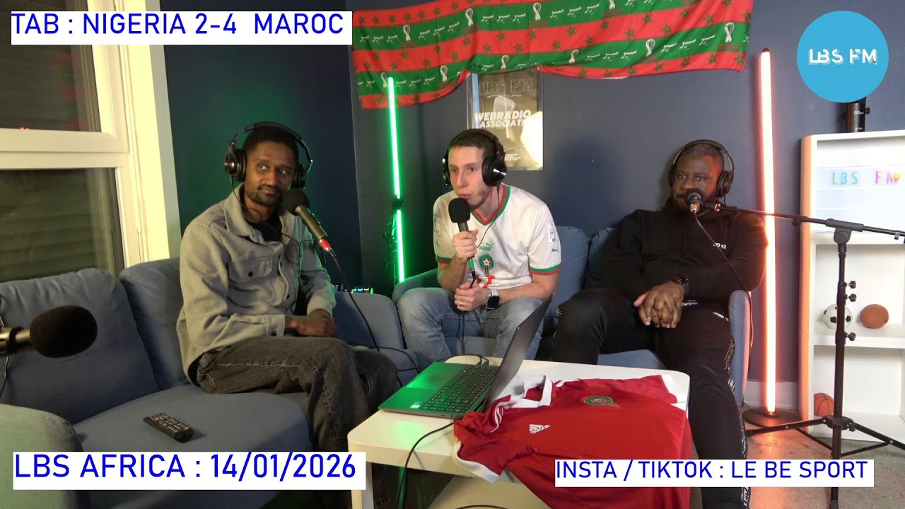 NIGERIA VS MAROC : COMMENTAIRE RADIO