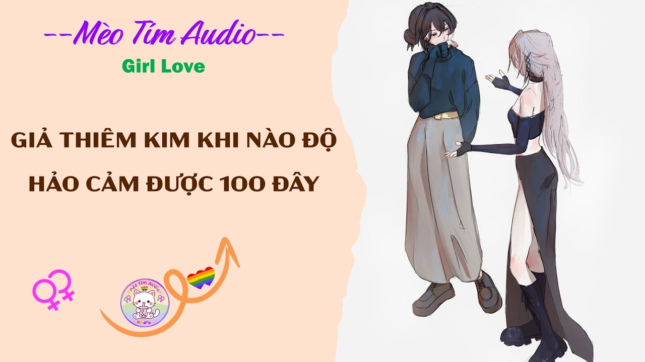 Bách Hợp | GIẢ THIÊM KIM KHI NÀO ĐỘ HẢO CẢM ĐƯỢC 100 ĐÂY