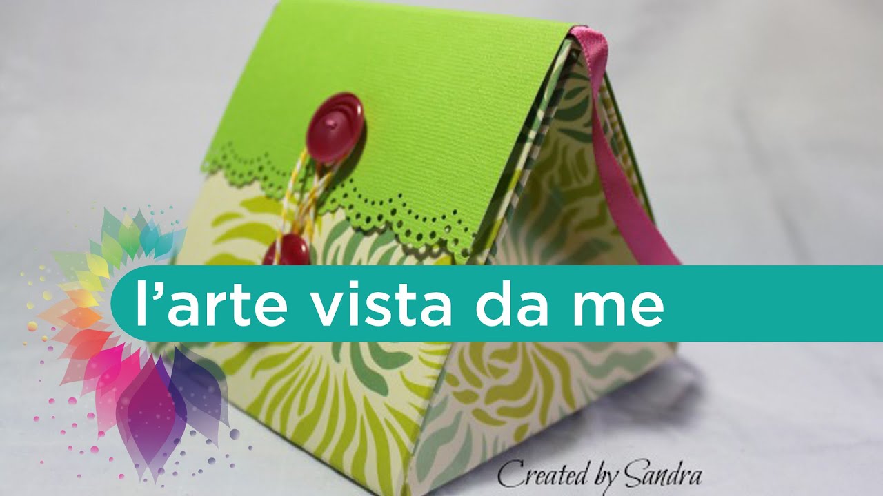 Scrap Tutorial:Scatola borsetta - How to make a box handbag - Borsa sorpresa / Surprise bag