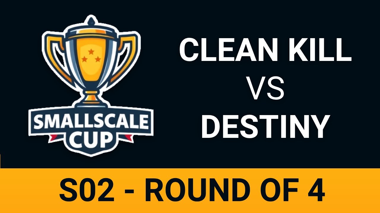 Smallscale Cup Albion - Season 2 - Round of 4 - Clean Kill vs Destiny