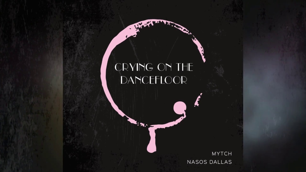 KIDMER, Nasos Dallas - Crying On The Dancefloor [Official Audio]