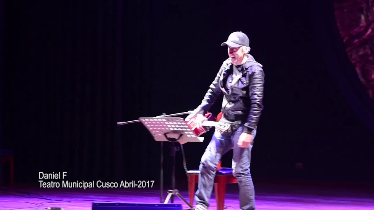 Daniel F   Cusco 2017 - Concierto completo