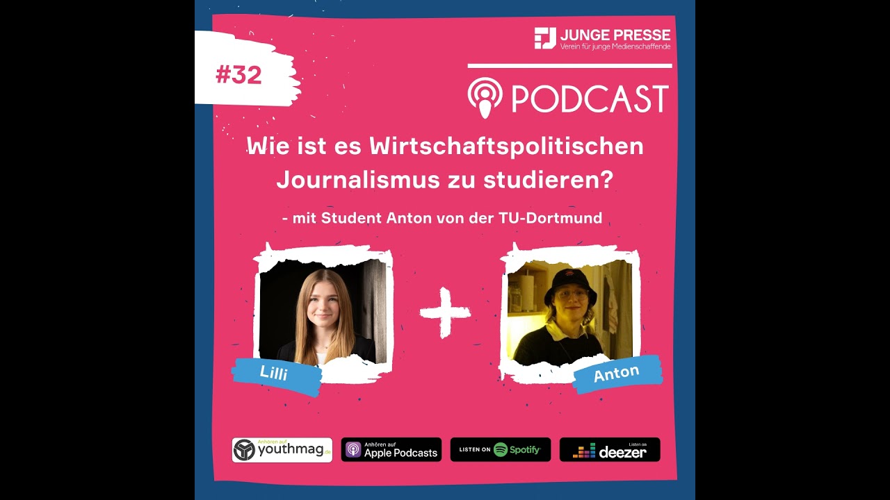 Wie ist es Wirtschaftspolitischen Journalismus zu studieren? - mit Student Anton von der TU-Dortmund