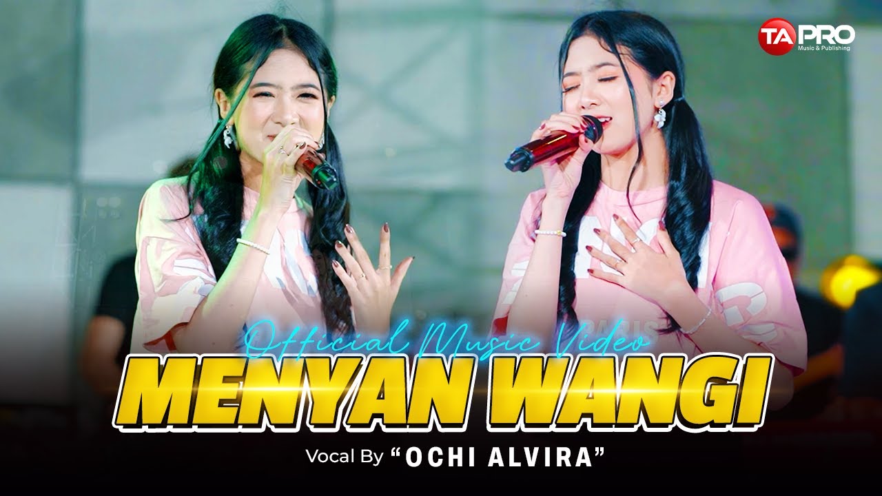 Ochi Alvira - Menyan Wangi ( Official Musik Version )
