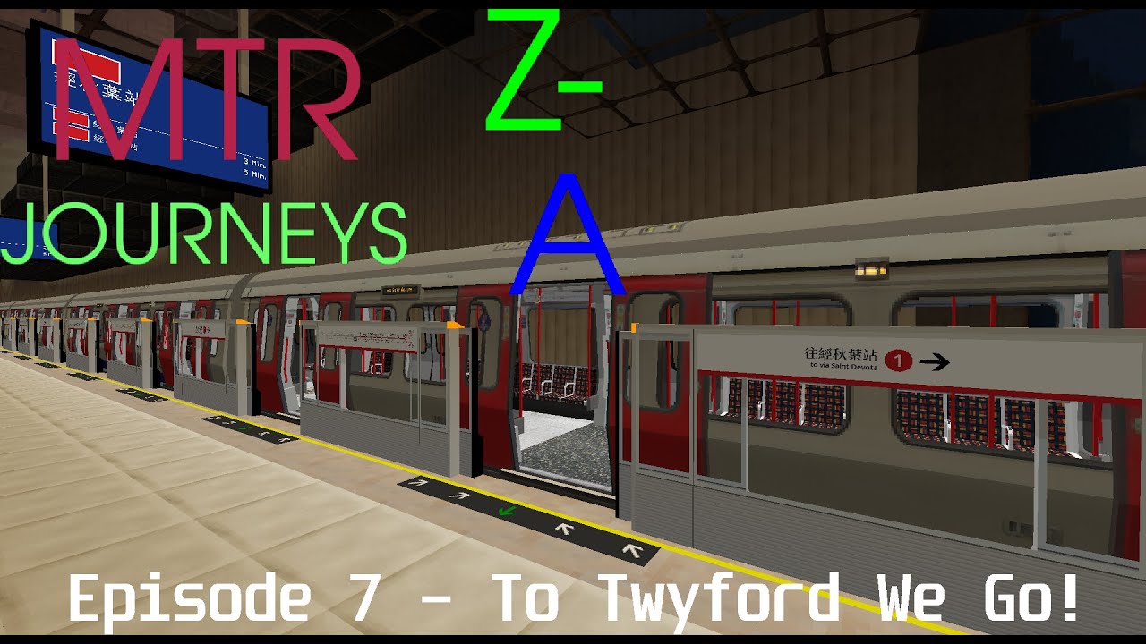MTR Journeys Z-A | Episode 7: To Twyford We Go!