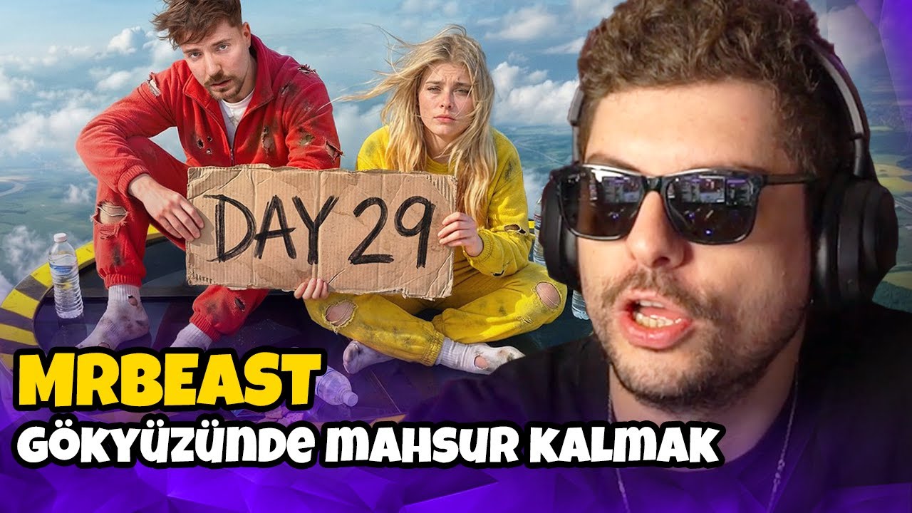 HYPE ''‪Gökyüzünde 30 Gün Hayatta Kal, 250.000 Dolar Kazan'' VİDEOSUNU İZLİYOR! | @MrBeast