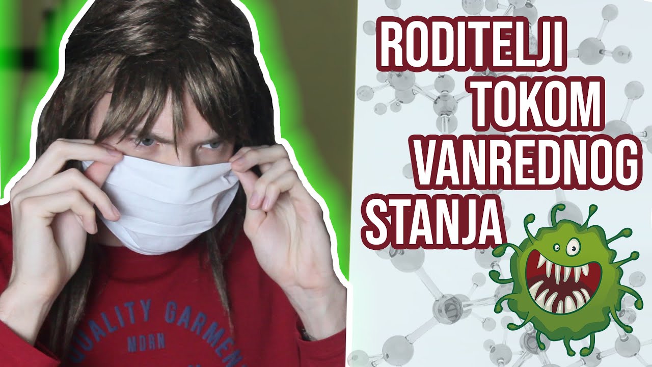 PONAŠANJE RODITELJA TOKOM VANREDNOG STANJA