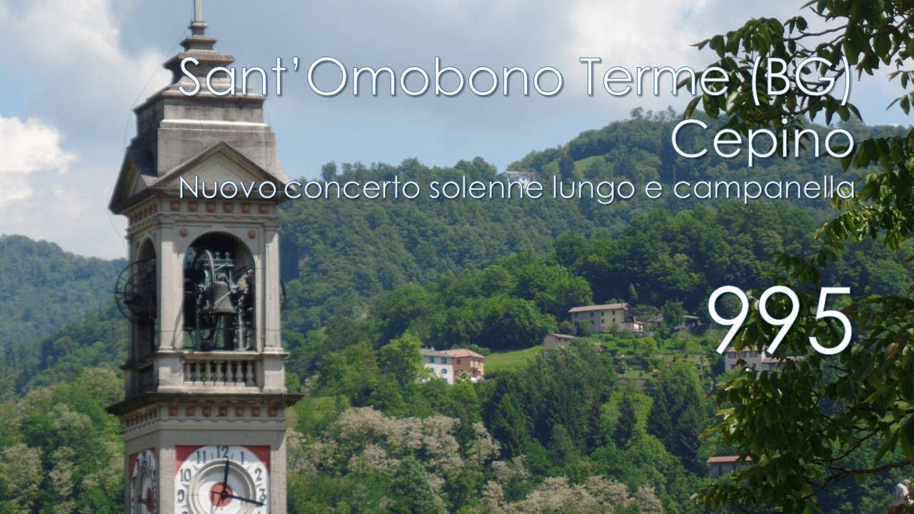 Le campane di Sant'Omobono Terme (BG) - fraz. Cepino - Nuovo concerto lungo e campanella