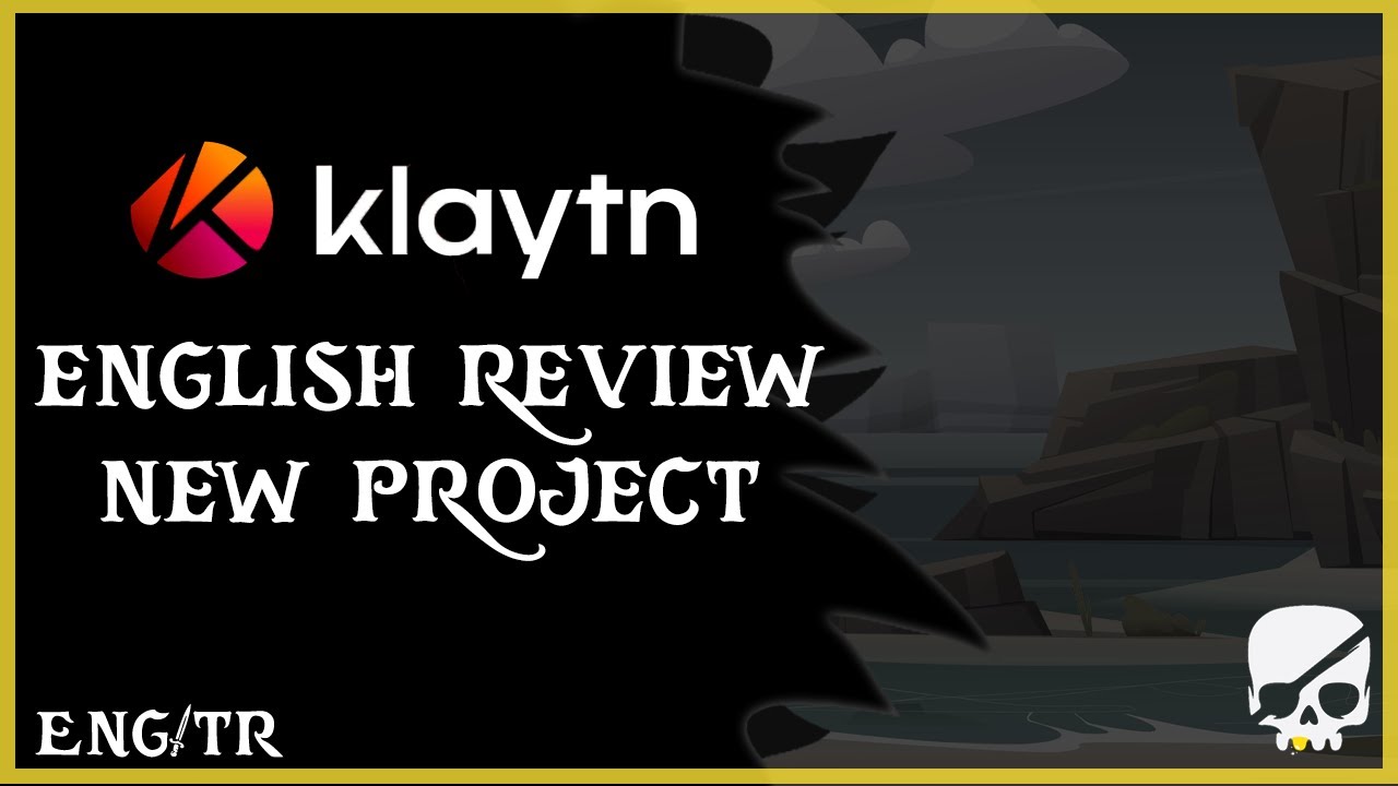 KLAYTN! ENGLISH REVIEW, NEW PROJECT