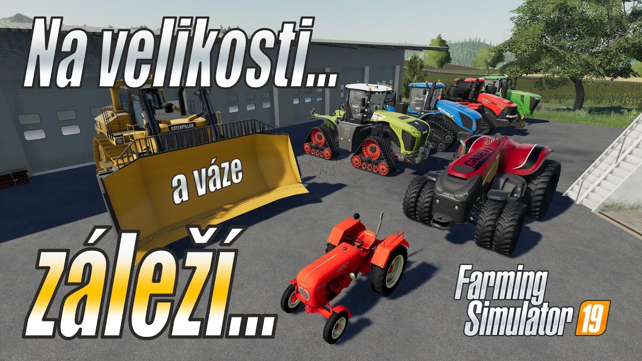 🚜 Na velikosti (a váze) záleží!!! - Farming Simulator 19 (4K)