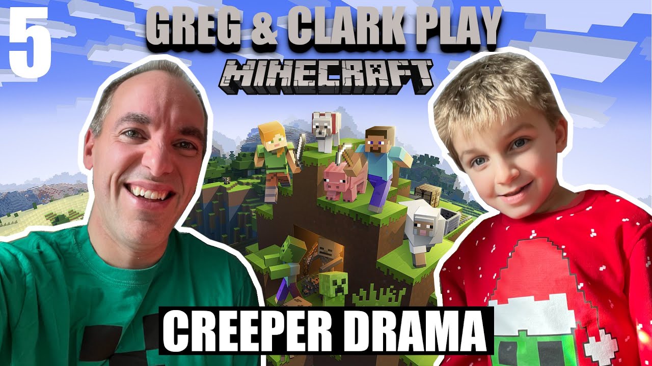 CREEPER DRAMA | Greg & Clark Play Minecraft 5