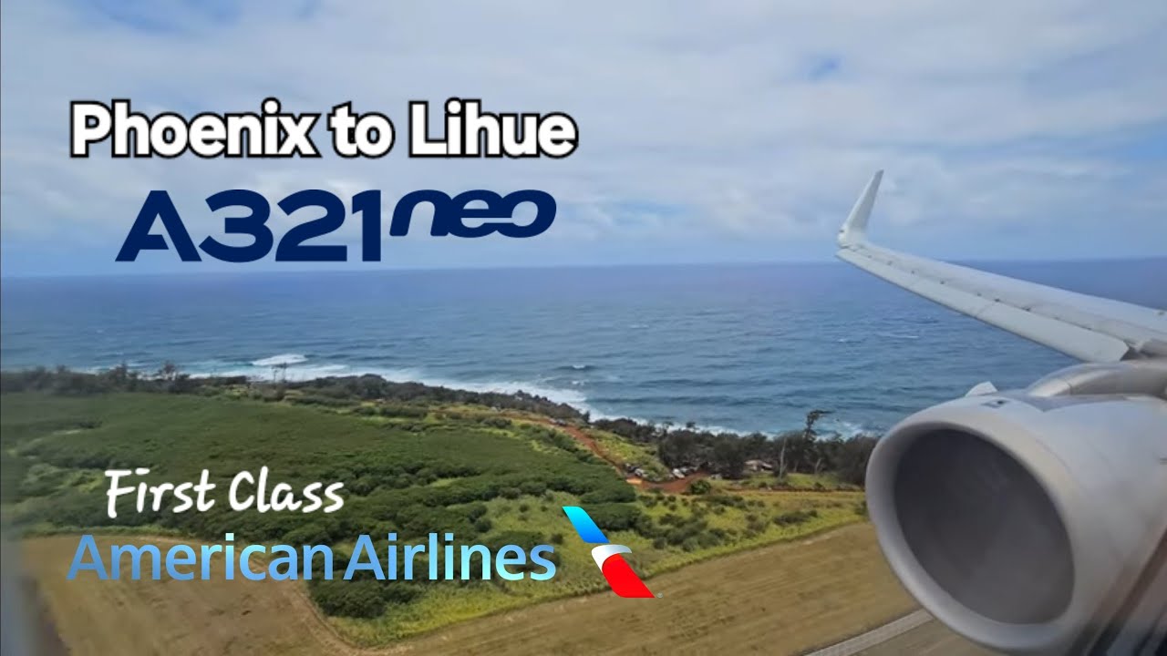 [4K60fps]First Class American Airlines Phoenix to Lihue [Kauai Hawaii] Airbus 321 NEO [TRIP REPORT]