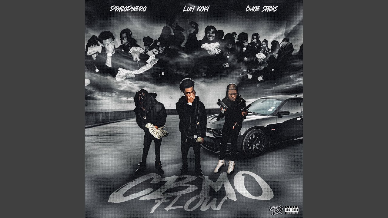CBMO Flow (feat. Cmoe Stacks & Draco Dinero)
