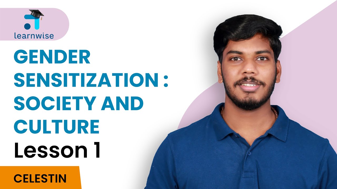 Lesson 1 | Gender Sensitization: Society and Culture I IGNOU BAPCH and BAEGH I Learnwise