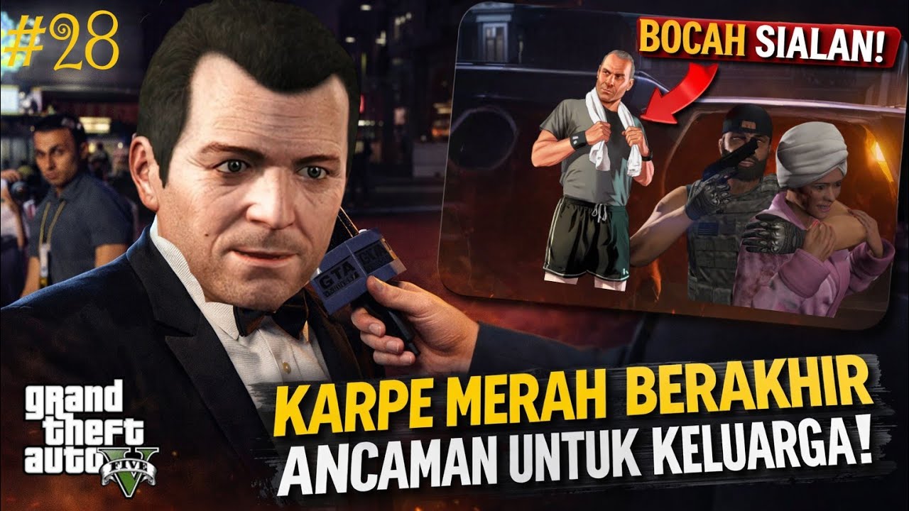 Dari Karpet Merah ke Ancaman Pembunoyan! | GTA V #28