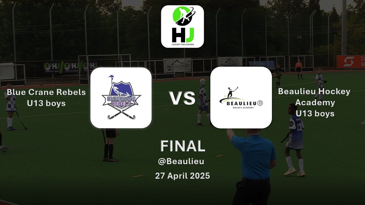 Blue Crane Rebels Boys u13 vs Beaulieu Hockey Academy Boys u13 - Beaulieu - 27 April 2025