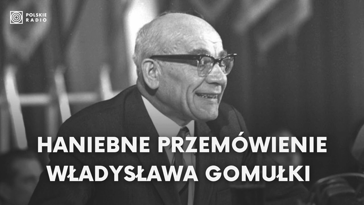Władysław Gomułka: nie chcemy, by w naszym kraju powstała piąta kolumna