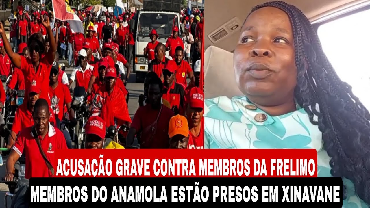 MEMBROS DA FRELIMO SÃO ACUSADOS DE PERSEGUIÇÃO POLÍTICA 