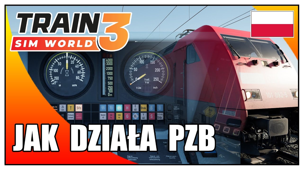 Jak działa PZB | System bezpieczeństwa PZB | Tutorial | Train Sim World 3 po polsku