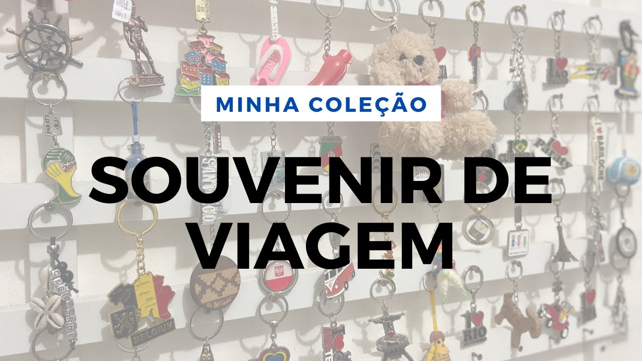MINHA COLEÇÃO DE CHAVEIROS | Danilo Viajou #15