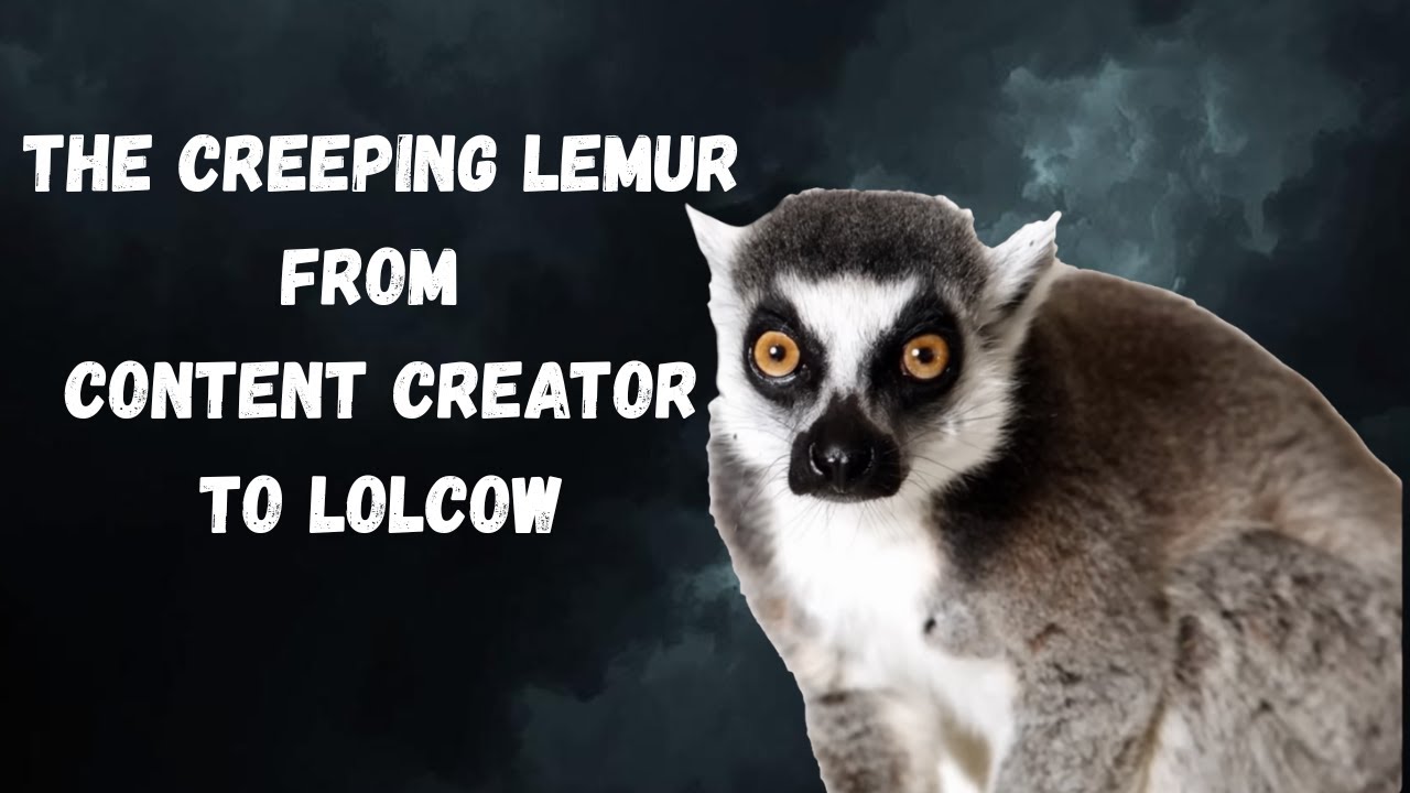 Leaping into Lolcow Status (The Leaping Lemur)