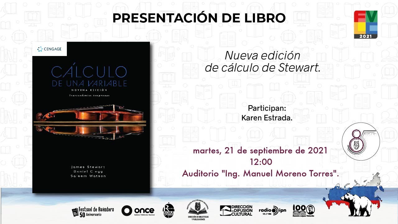 Presentación de libro “Nueva edición de cálculo de Stewart”. Cengage