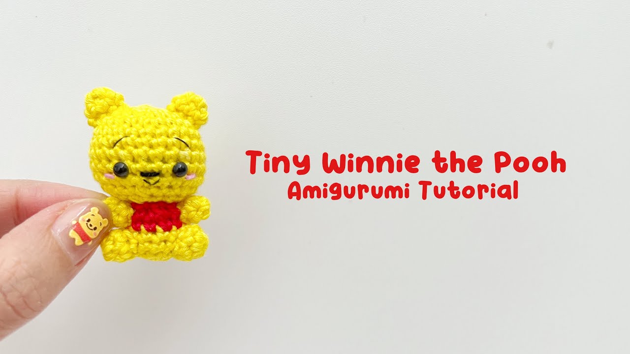 Tiny Winnie The Pooh Amigurumi Crochet Tutorial | Step by Step | FREE PATTERN
