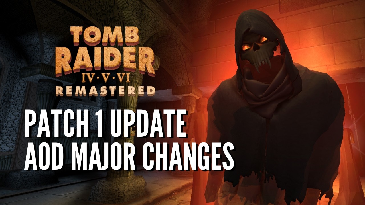 PATCH 1 SHOWCASE | Tomb Raider Angel of Darkness Remastered