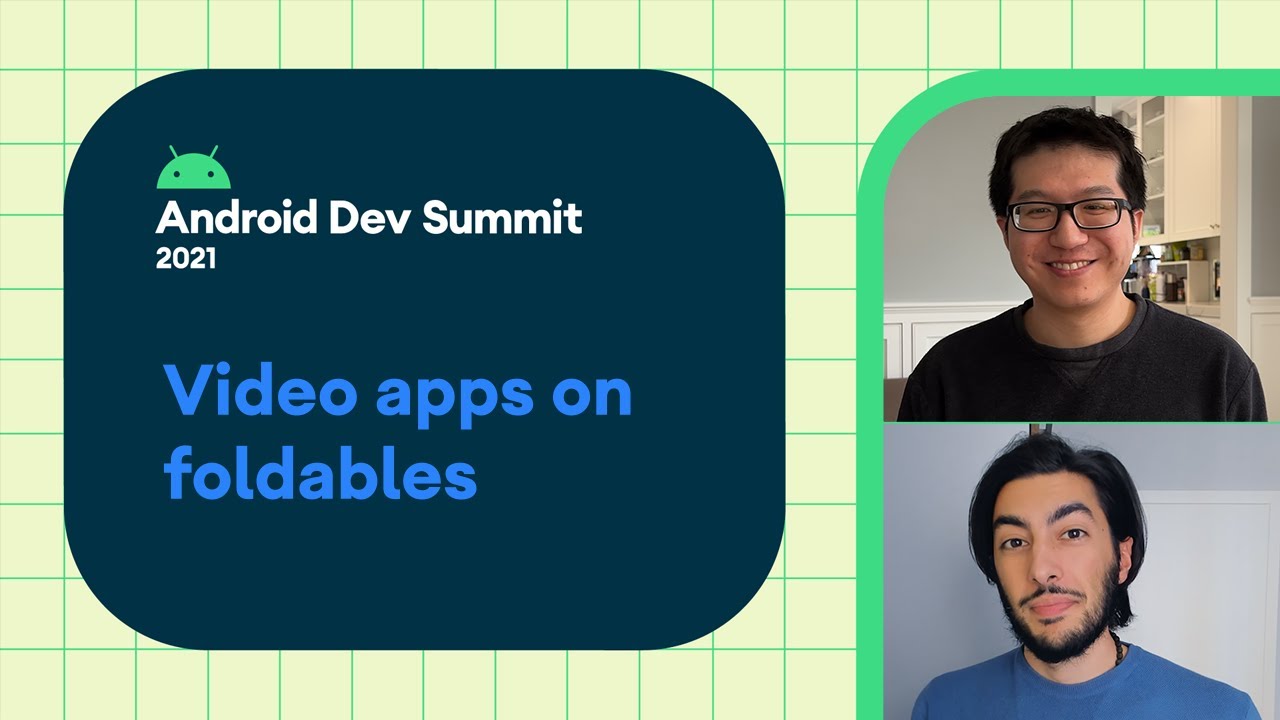 Best practices for video apps on foldable devices