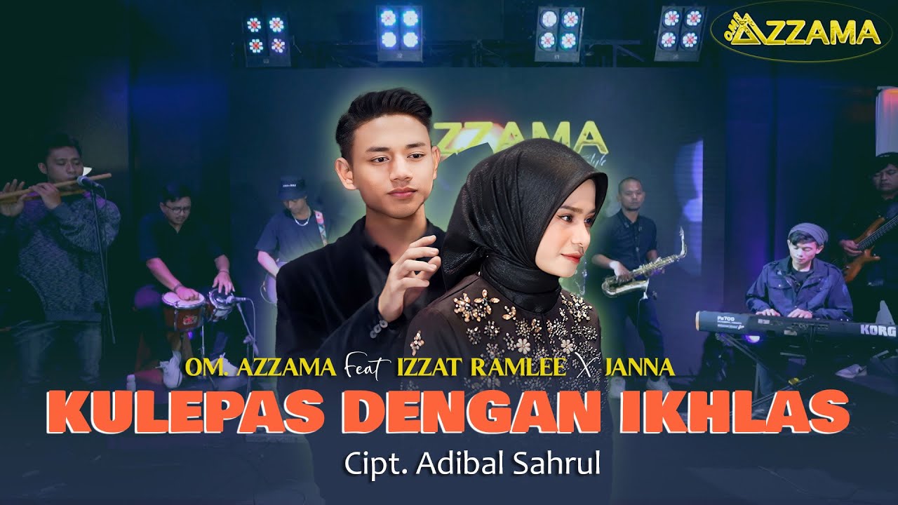 Kulepas dengan ikhlas - OM Azzama Feat. Izzat Ramlee X Janna | Official Live Music Video