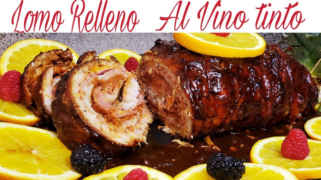 🎈LOMO DE PUERCO RELLENO AL HORNO 🎈 /🎈EN SALSA AL VINO TINTO🎈🎈
