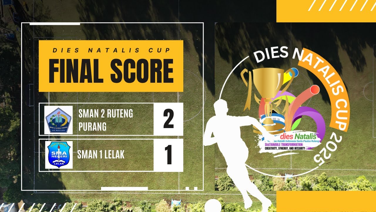 SMAN 2 RUTENG PURANG VS SMAN 1 LELAK