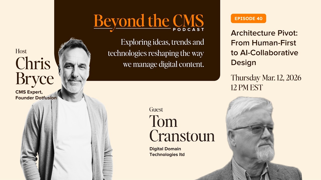 Beyond The CMS #40 - Chris Bryce (Dotfusion) with Tom Cranstoun (Digital Domain Tech Ltd)